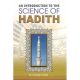 An Introduction of Science of Hadith - English