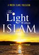 The Light within Islam - Soft Cover - 14x21 - English
