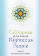 Glimpses of the lives of Righteous People