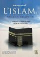 L'Islam Religion Naturelle - French - S/C - 14x21 - الإسلام دين الفطرة - فرانسیسی
