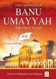 The Caliphate of Banu Umayyah (The first phase)