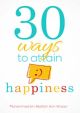 30 Ways To Attain Happiness - 3rd Edition - English