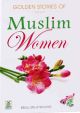 Golden Stories of Muslim Women - Eng.