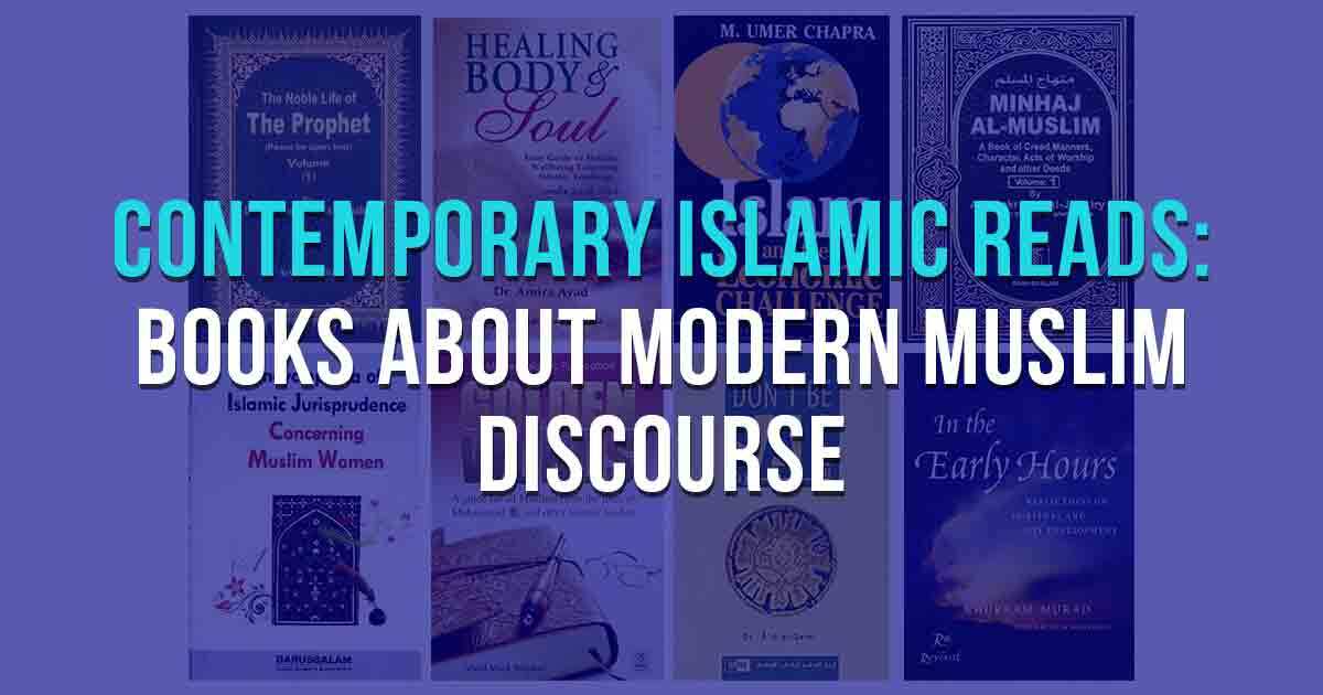 Books That Are Shaping Modern Muslim Discourse